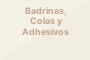 Badrinas, Colas y Adhesivos