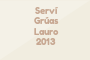 Serví Grúas Lauro 2013