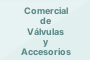 Comercial de Válvulas y Accesorios