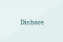 Dishore