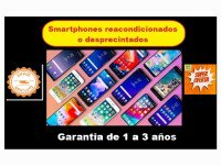 Teléfonos Móviles. Smartphones reacondicionados o desprecintados, con garantia de 1 a 3 años