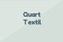 Quart Textil