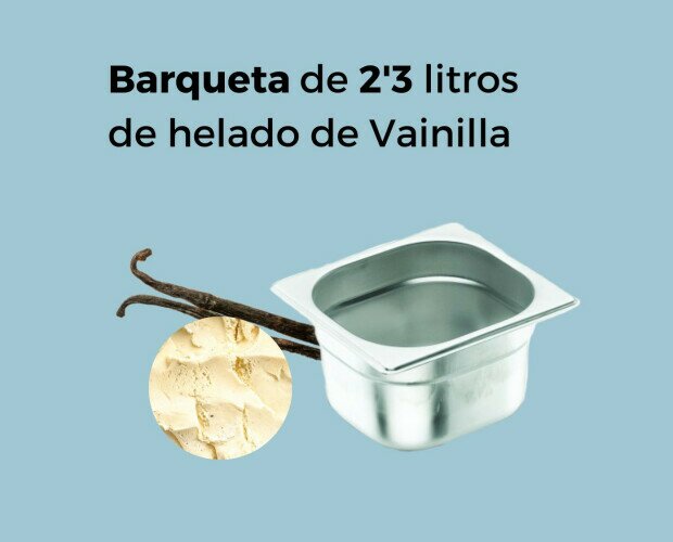 Barqueta de 2,3 L Vainilla. Barqueta de 2,3 L sabor a Vainilla