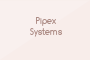 Pipex Systems