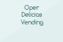 Oper Delicias Vending