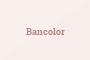 Bancolor