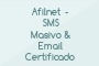 Afilnet - SMS Masivo & Email Certificado