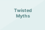 Twisted Myths