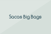 Sacas Big Bags