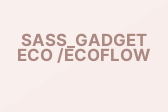  SASS_GADGET ECO /ECOFLOW