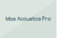 Mas Acoustics Pro