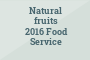 Natural Fruits 2016 Food Service